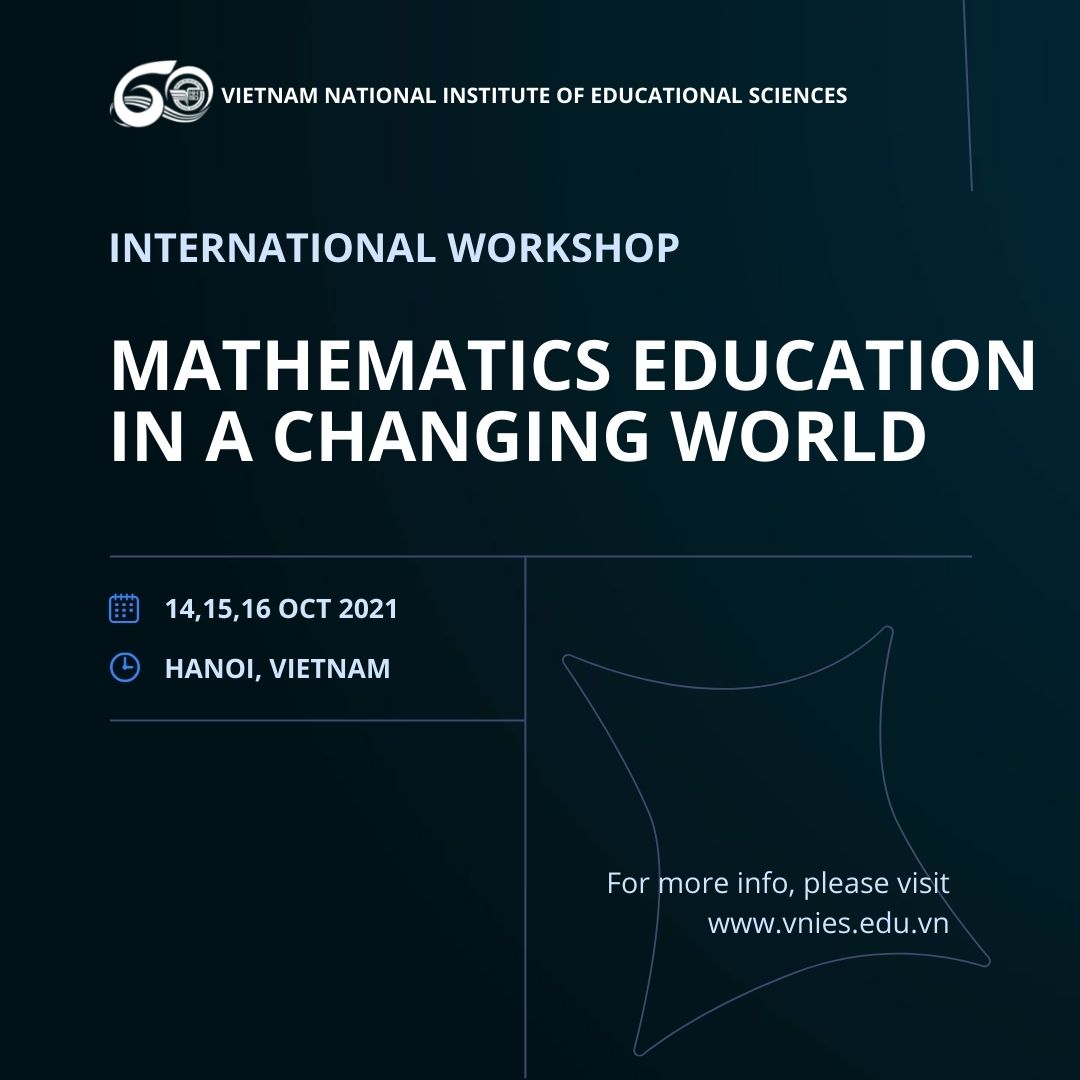 Thông báo lần 1: Hội thảo quốc tế: Giáo dục Toán học - IWME 2021